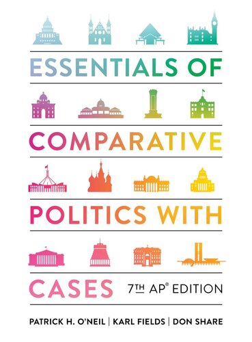 Essentials of Comparative Politics (Seventh Edition)