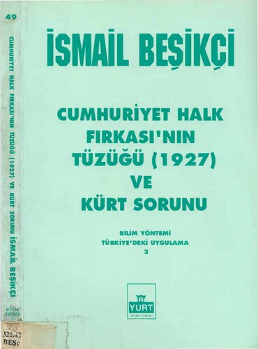 Cumhuriyet Halk Fırkası'nın Tüzüğü (1927) ve Kürt Sorunu