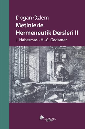 Metinlerle Hermeneutik Dersleri II