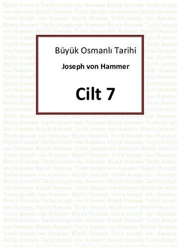Büyük Osmanlı Tarihi 7. Cilt
