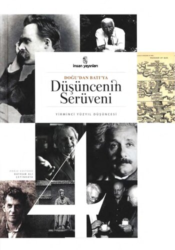 Doğu'dan Batı'ya Düşüncenin Serüveni - Cilt IV: Yirminci Yüzyıl Düşüncesi