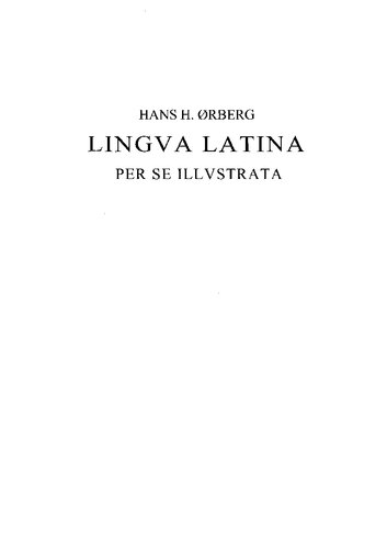 Lingua Latina per se illustrata: Morfología latina & vocabulario latín-español
