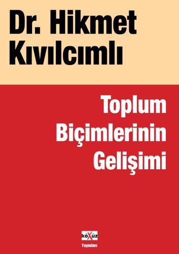 Toplum Biçimlerinin Gelişimi