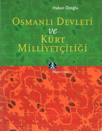 Osmanlı Devleti ve Kürt Milliyetçiliği