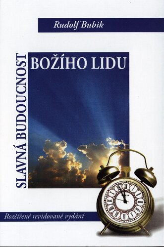 Slavná budoucnost Božího lidu