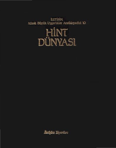 Atlaslı Büyük Uygarlıklar Ansiklopedisi - Hint Dünyası