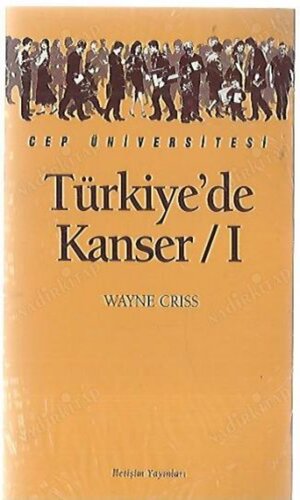 Türkiye'de Kanser I