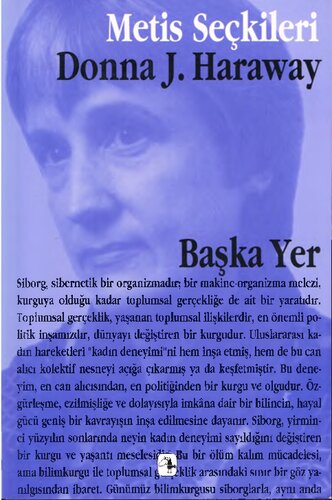Başka Yer: Donna Hawaway'den Seçme Yazılar