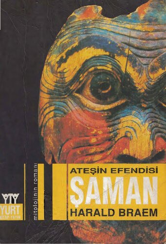 Ateşin Efendisi Şaman