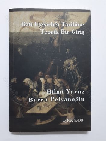 Batı Uygarlığı Tarihine Teorik Bir Giriş