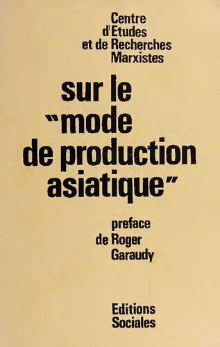 Sur le 'mode de production asiatique'