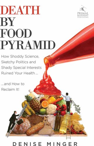 Death by Food Pyramid