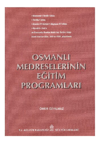 Osmanlı Medreselerinin Eğitim Programları
