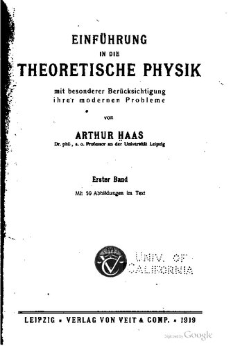 Einführung in die Theoretische Physik mit besonderer Berücksichtigung ihrer modernen Probleme