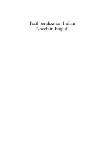 Postliberalization Indian novels in English : politics of global reception and awards