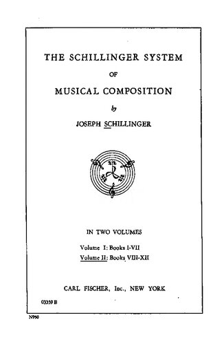 The Schillinger System of Musical Composition