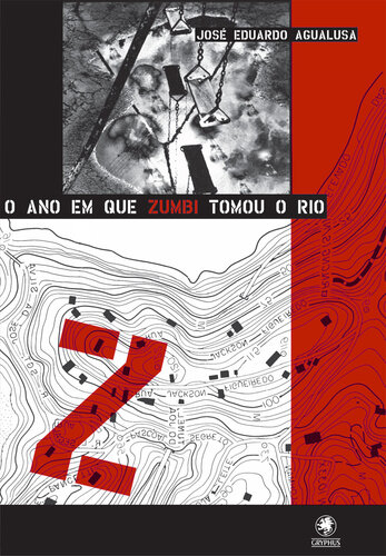 O ano que Zumbi tomou o Rio