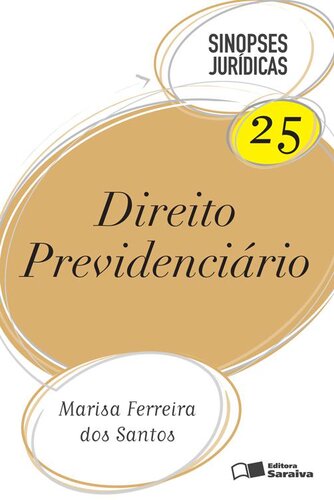 SINOSPSES JURÍDICAS 25 - DIREITO PREVIDENCIARIO - 8a edição
