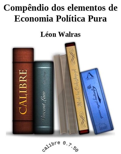 Compêndio dos elementos de Economia Política Pura