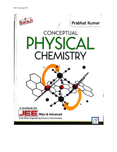Conceptual Physical Chemistry part 4 upto Colloidal State pg 975 IIT JEE main advanced