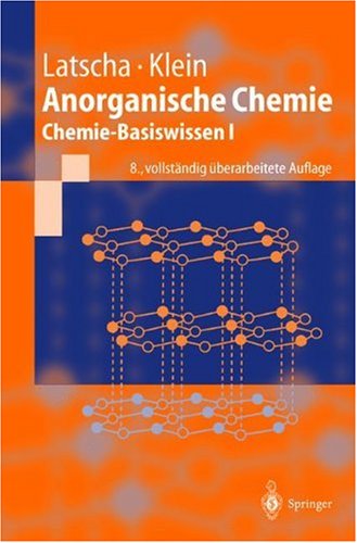 Anorganische Chemie: Chemie-Basiswissen I
