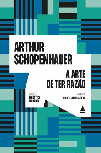A Arte de Ter Razão