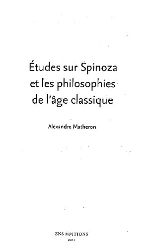 Études sur Spinoza et les philosophies de l'âge classique