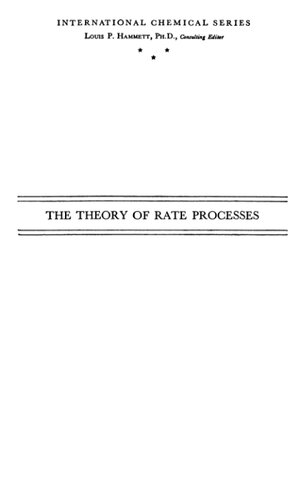 The theory of rate processes
