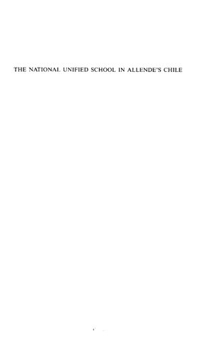 The National Unified School in Allende's Chile : the role of education in the destruction of a revolution