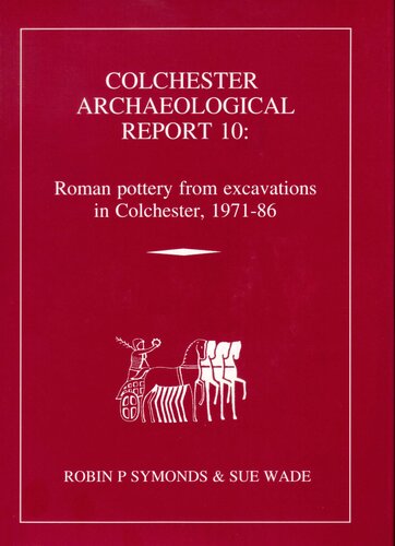 Roman Pottery from Excavations in Colchester, 1971-86