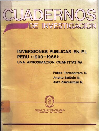 Inversiones públicas en el Perú (1900-1968): una aproximación cuantitativa