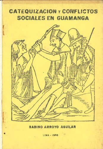 La catequización pastoral y los conflictos sociales en la diócesis de Guamanga (Huamanga)