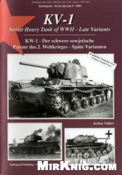 KV-1 Soviet Heavy Tanks of WWII - Late Variants / KW-1 - Der schwere sowjetische Panzer des 2. Weltkrieges - Spate Varianten