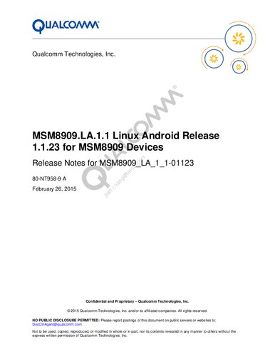MSM8909.LA.1.1 Linux Android Release 1.1.23 for MSM8909 Devices Release Notes for MSM8909_LA_1_1-01123