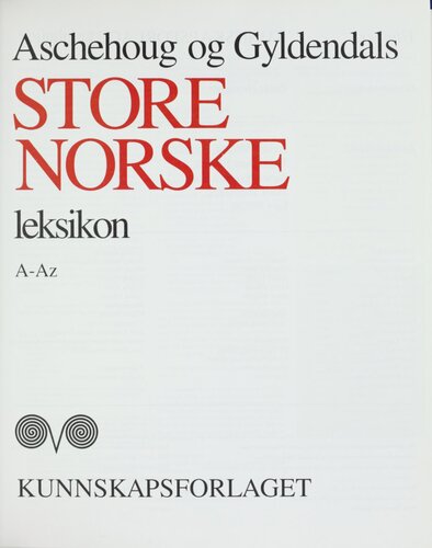 Aschehoug og Gyldendals store norske leksikon A-Az
