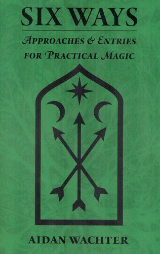 Six ways, Approaches entries for practical Magic