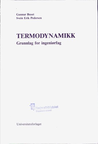 Termodynamikk : grunnlag for ingeniørfag