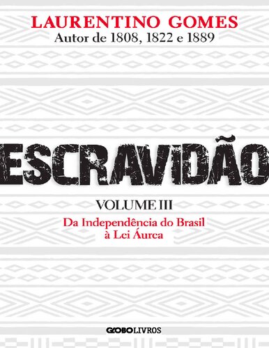 escravidão volume III