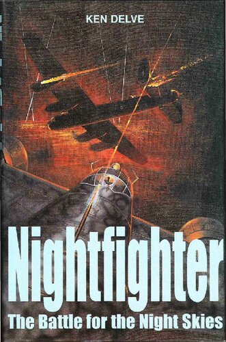 Nightfighter: Battle for the Night Skies