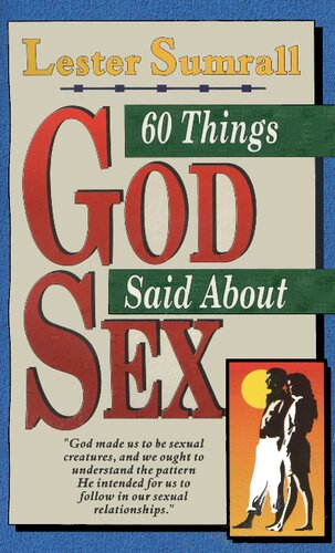 60 Things God Said About Sex