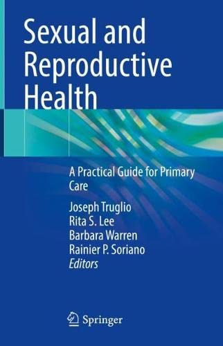 Sexual and Reproductive Health: A Practical Guide for Primary Care