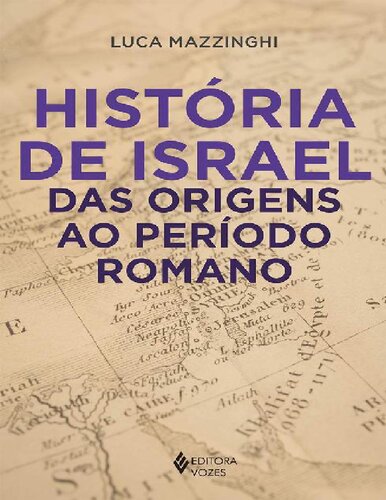 História de Israel Das Origens ao Período Romano