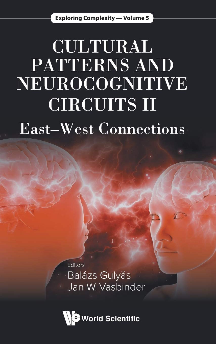 Cultural Patterns And Neurocognitive Circuits Ii: East-west Connections