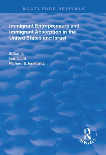 Immigrant Entrepreneurs and Immigrants in the United States and Israel