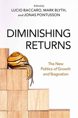 Diminishing Returns: : The New Politics of Growth and Stagnation