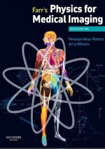 Farr's Physics for Medical Imaging
