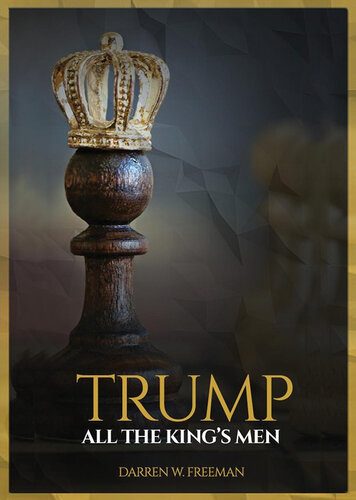 Trump: All the King's Men