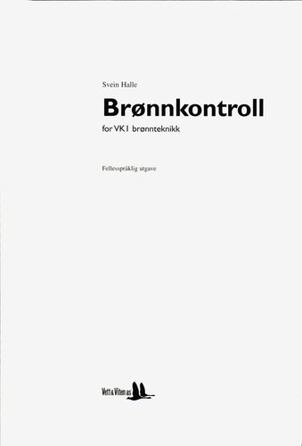 Brønnkontroll for VK1 brønnteknikk