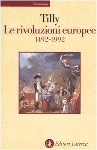 Le rivoluzioni europee (1492-1992)