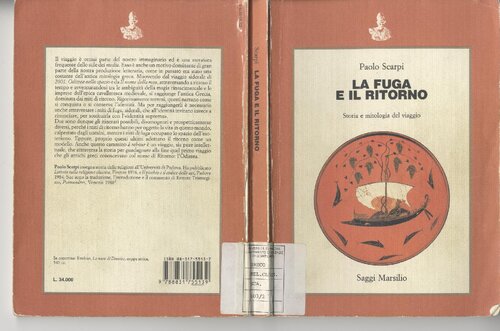 La fuga e il ritorno. Storia e mitologia del viaggio